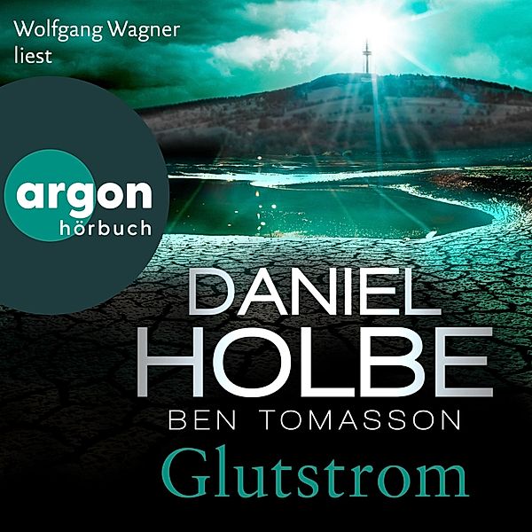 Sabine Kaufmann - 8 - Glutstrom, Daniel Holbe, Ben Tomasson