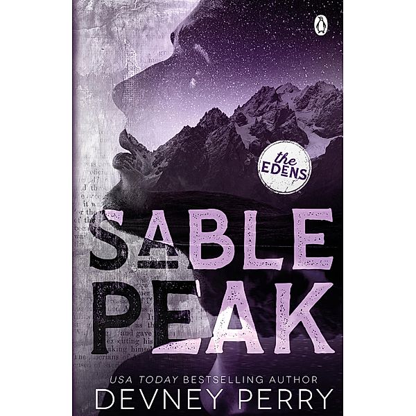 Sable Peak / The Edens Bd.6, Devney Perry