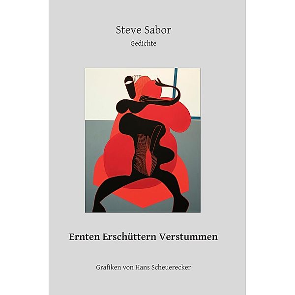 Sabor, S: Ernten Erschüttern Verstummen, Steve Sabor