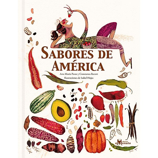 Sabores de América, Ana María Pavez, Constanza Recart