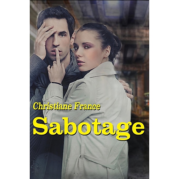 Sabotage, Christiane France