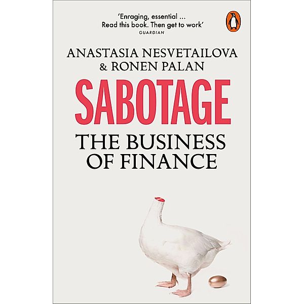 Sabotage, Anastasia Nesvetailova, Ronen Palan