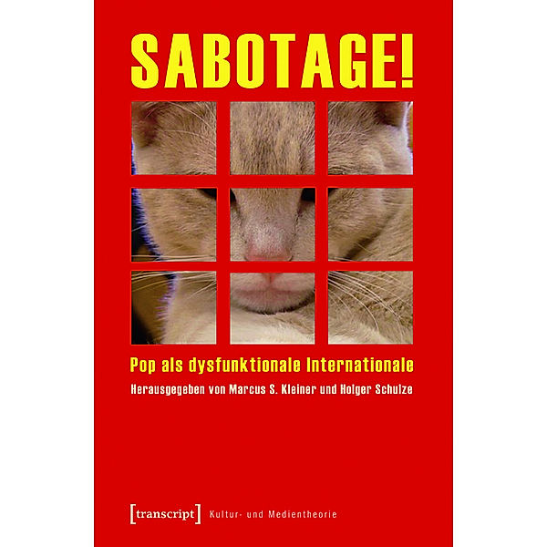 SABOTAGE! / Kultur- und Medientheorie