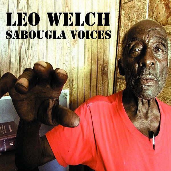 Sabougla Voices (Vinyl), Leo Welch