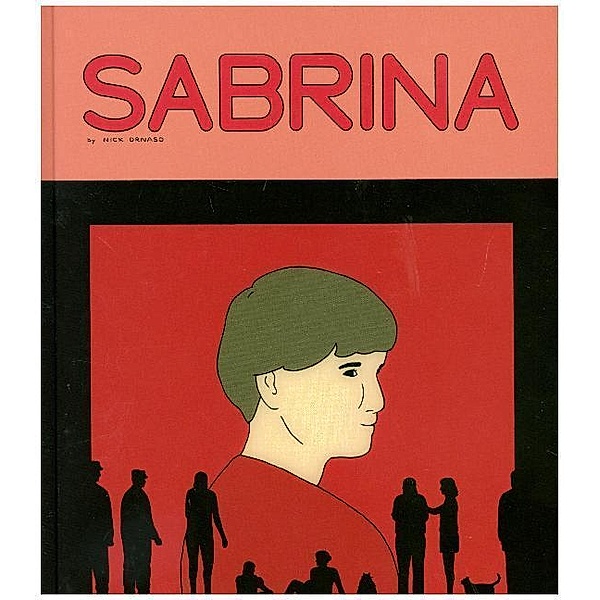 Sabrina, Nick Drnaso