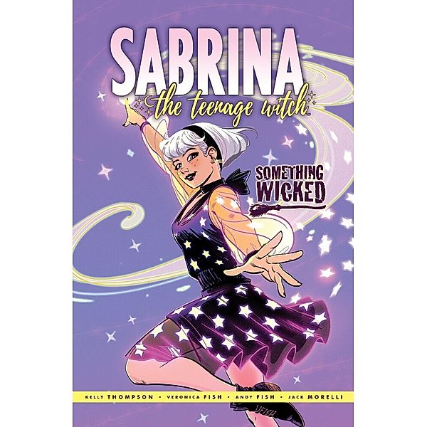 Sabrina: Something Wicked, Kelly Thompson