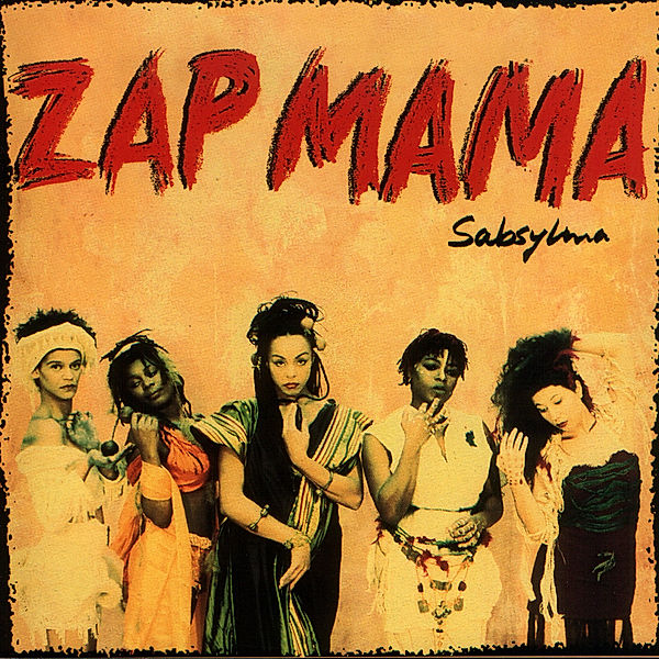 Sabsylma, Zap Mama