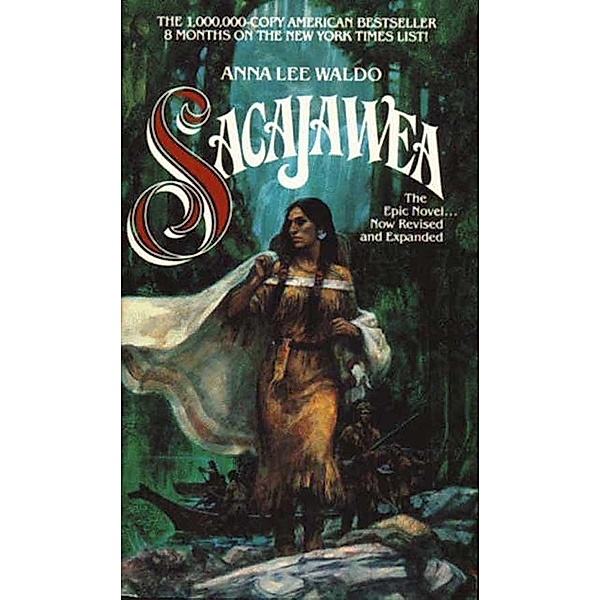 Sacajawea, Anna L. Waldo