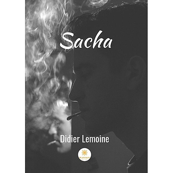 Sacha, Didier Lemoine