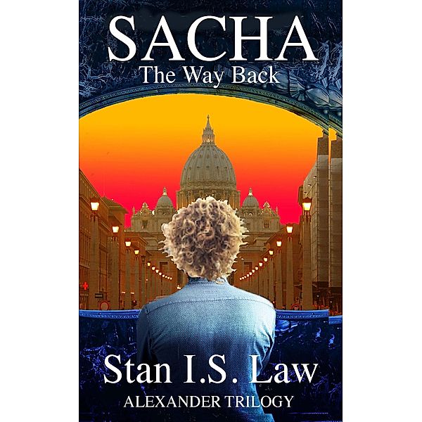 Sacha-the Way Back, Stan I. S. Law