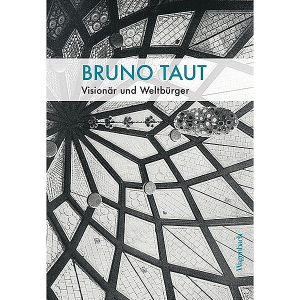 Sachbuch [bis Frühjahr 2005 Allgemeines Programm] / Bruno Taut