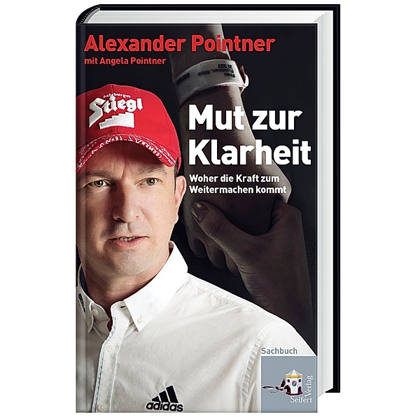 Sachbuch / Mut zur Klarheit, Alexander Pointner