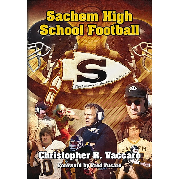 Sachem High School Football, Christopher R. Vaccaro