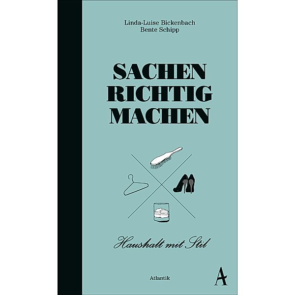 Sachen richtig machen, Linda-Luise Bickenbach, Bente Schipp