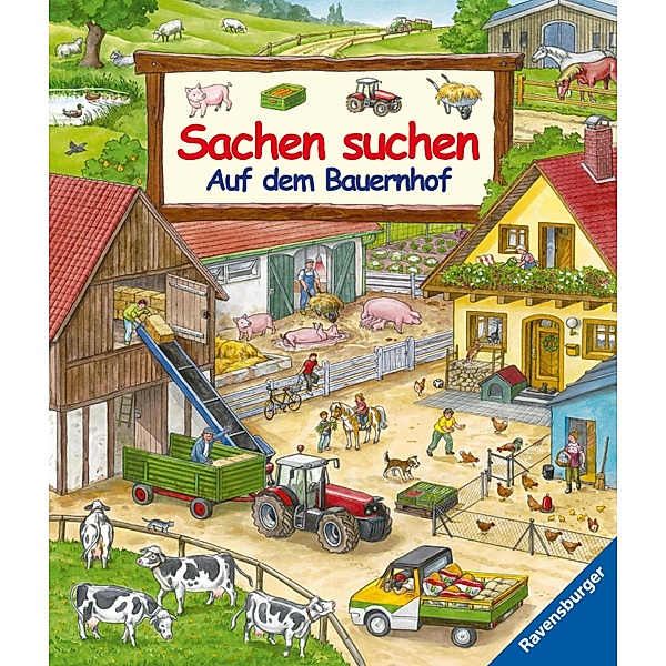 Sachen suchen: Auf dem Bauernhof - Wimmelbuch ab 2 Jahren / Sachen suchen