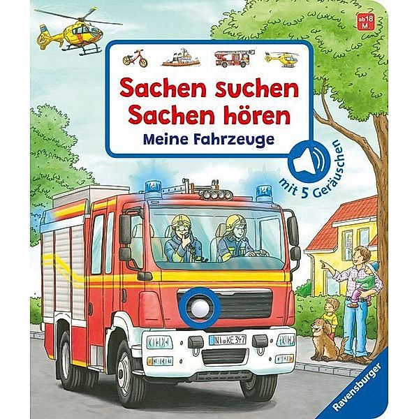 Sachen suchen, Sachen hören: Meine Fahrzeuge; ., Frauke Nahrgang