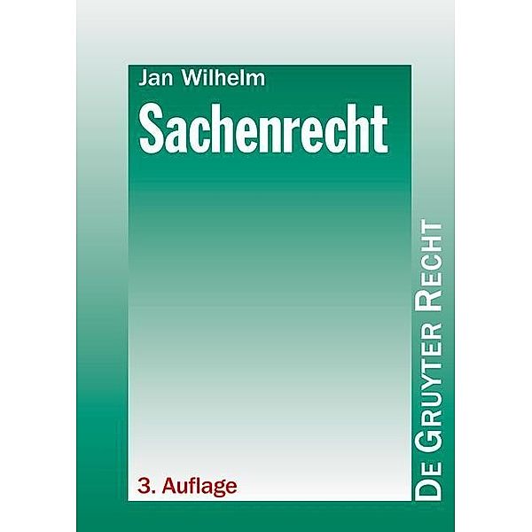 Sachenrecht, Jan Wilhelm