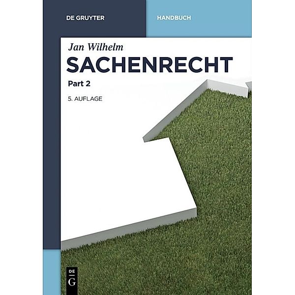 Sachenrecht, Jan Wilhelm