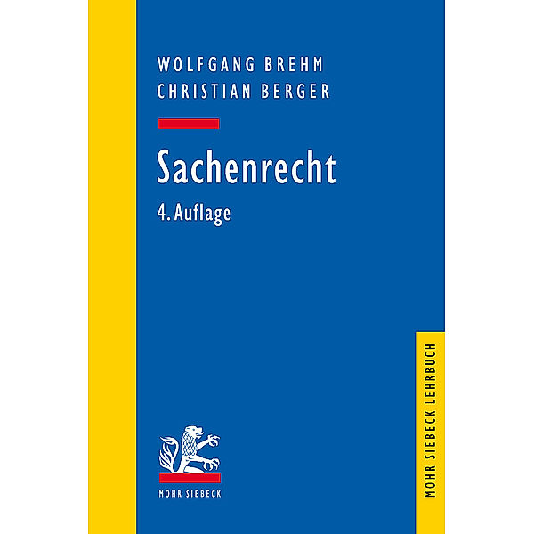 Sachenrecht, Wolfgang Brehm, Christian Berger