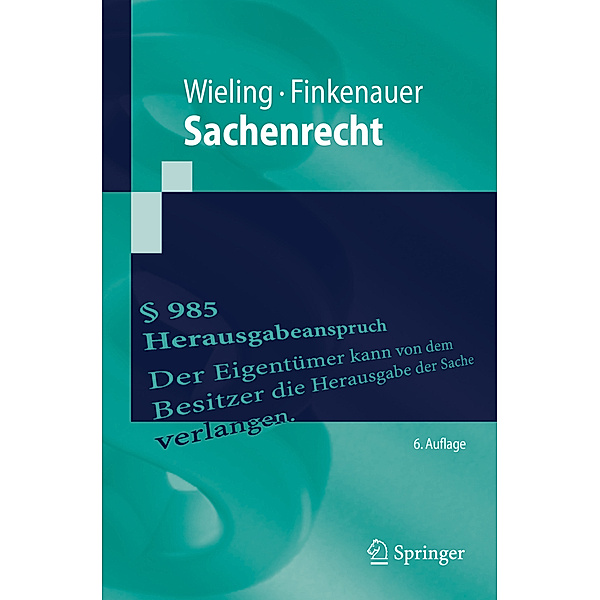 Sachenrecht, Hans Josef Wieling, Thomas Finkenauer