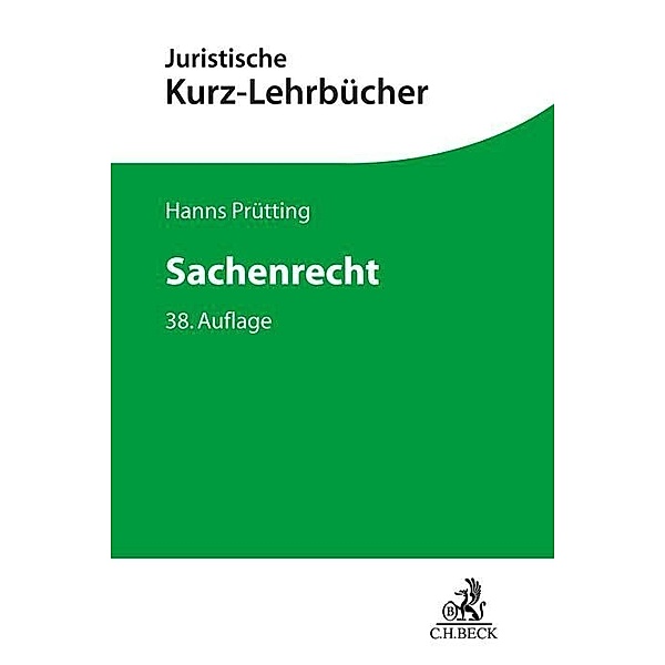 Sachenrecht, Hanns Prütting, Friedrich Lent, Karl Heinz Schwab
