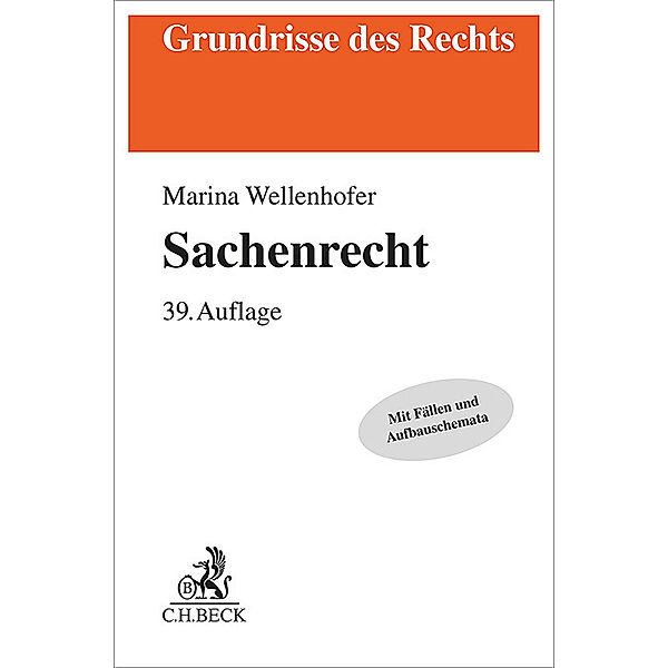 Sachenrecht, Manfred Wolf, Marina Wellenhofer