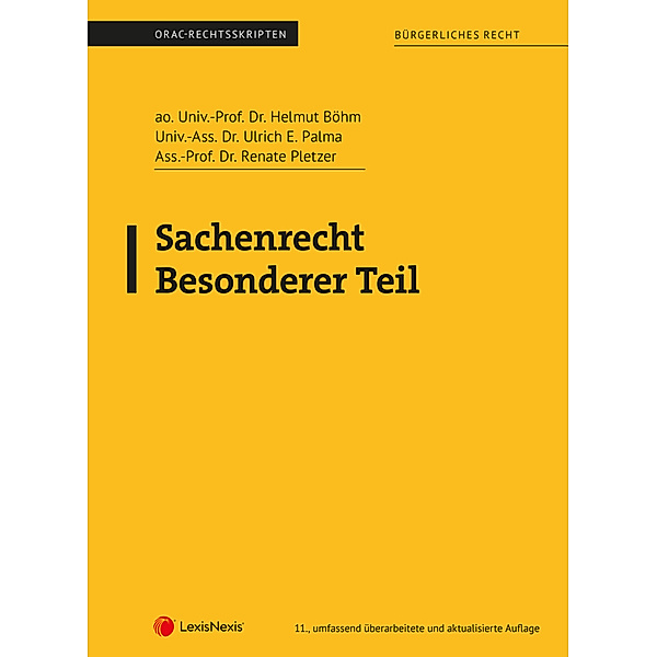 Sachenrecht Besonderer Teil (Skriptum), Helmut Böhm, Ulrich E. Palma, Renate Pletzer