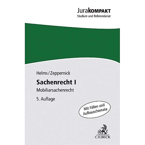 Sachenrecht I, Tobias Helms, Jens Martin Zeppernick