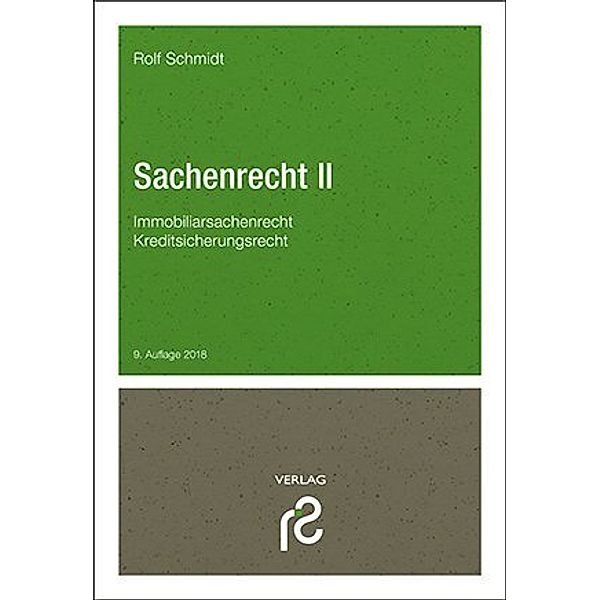 Sachenrecht II, Rolf Schmidt