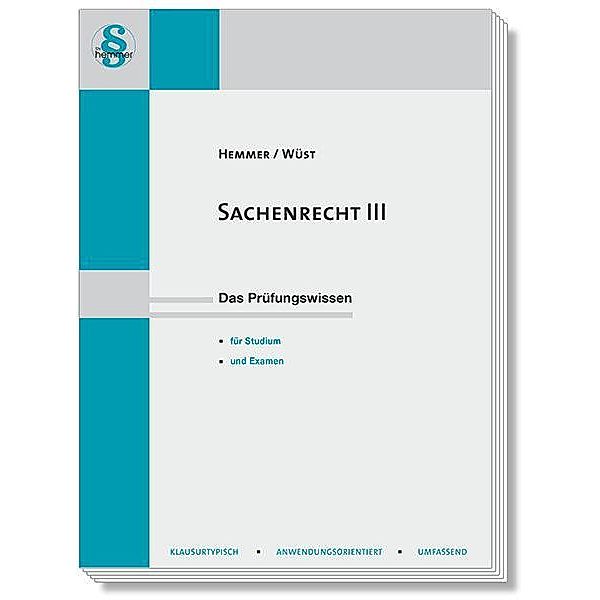 Sachenrecht III, Karl-Edmund Hemmer, Achim Wüst, Clemens d'Alquen