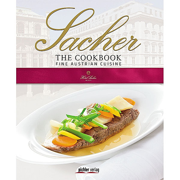 Sacher - The Cookbook, Birgit Schwaner