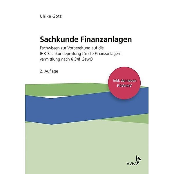 Sachkunde Finanzanlagen, Ulrike Götz