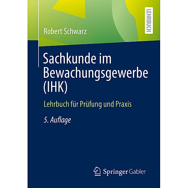 Sachkunde im Bewachungsgewerbe (IHK), Robert Schwarz