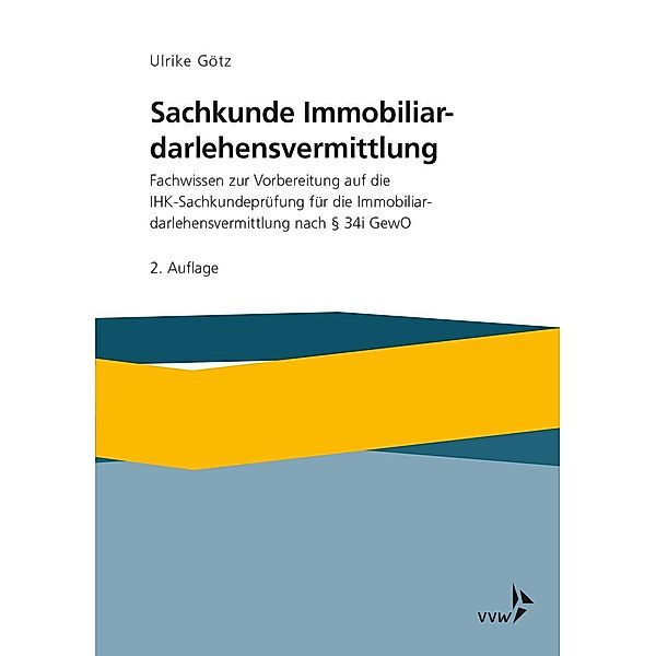 Sachkunde Immobiliardarlehensvermittlung, Ulrike Götz