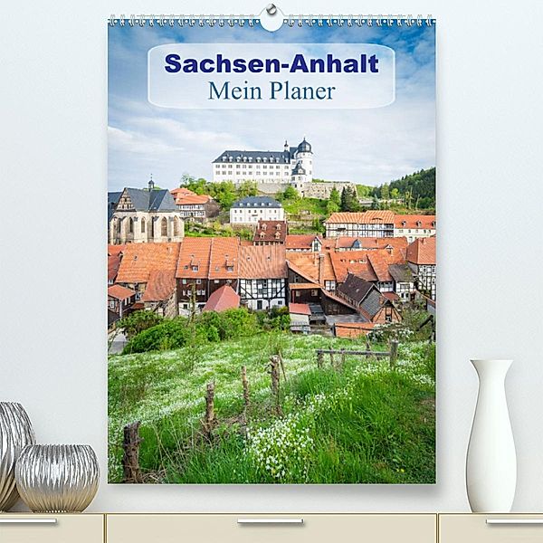Sachsen-Anhalt - Mein Planer (Premium, hochwertiger DIN A2 Wandkalender 2023, Kunstdruck in Hochglanz), Martin Wasilewski