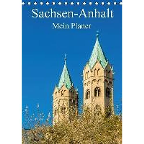 Sachsen-Anhalt - Mein Planer (Tischkalender 2016 DIN A5 hoch), Martin Wasilewski