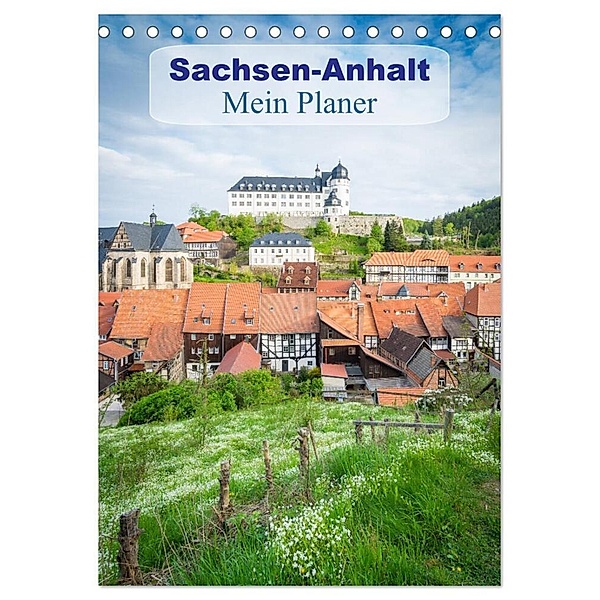 Sachsen-Anhalt - Mein Planer (Tischkalender 2024 DIN A5 hoch), CALVENDO Monatskalender, Martin Wasilewski