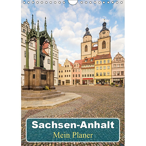 Sachsen-Anhalt - Mein Planer (Wandkalender 2019 DIN A4 hoch), Martin Wasilewski