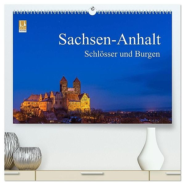 Sachsen-Anhalt - Schlösser und Burgen (hochwertiger Premium Wandkalender 2024 DIN A2 quer), Kunstdruck in Hochglanz, Martin Wasilewski