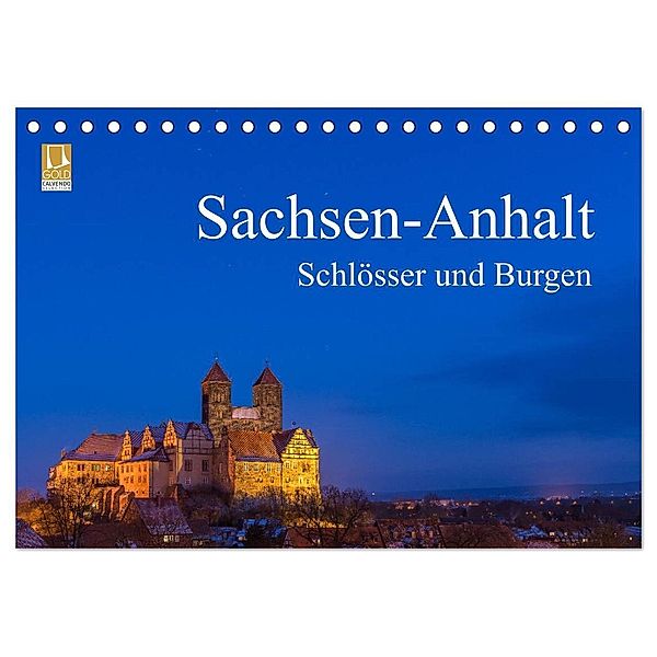 Sachsen-Anhalt - Schlösser und Burgen (Tischkalender 2024 DIN A5 quer), CALVENDO Monatskalender, Martin Wasilewski