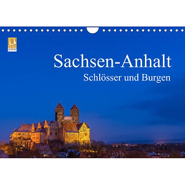 Sachsen-Anhalt - Schlösser und Burgen (Wandkalender 2022 DIN A4 quer), Martin Wasilewski