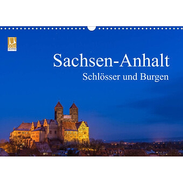 Sachsen-Anhalt - Schlösser und Burgen (Wandkalender 2022 DIN A3 quer), Martin Wasilewski