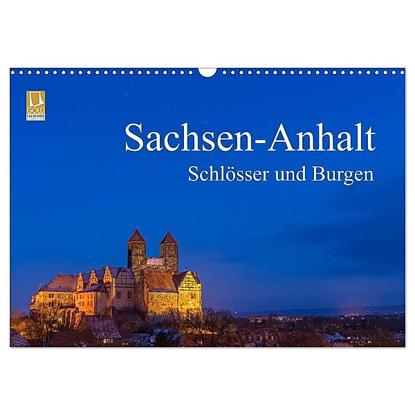 Sachsen-Anhalt - Schlösser und Burgen (Wandkalender 2024 DIN A3 quer), CALVENDO Monatskalender, Martin Wasilewski