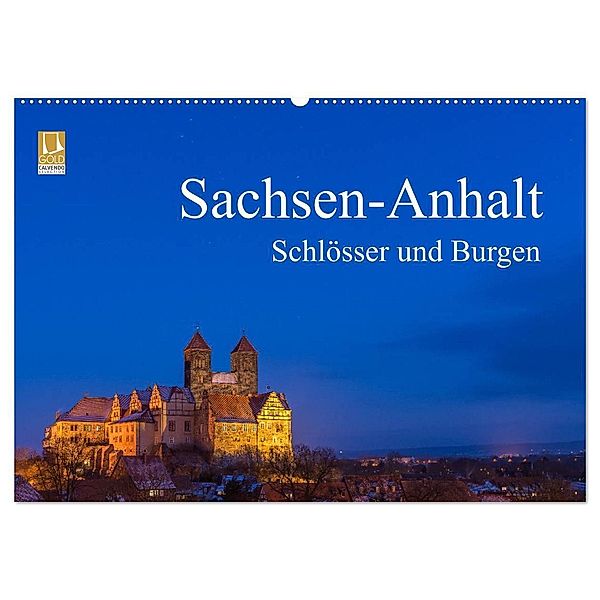Sachsen-Anhalt - Schlösser und Burgen (Wandkalender 2025 DIN A2 quer), CALVENDO Monatskalender, Calvendo, Martin Wasilewski