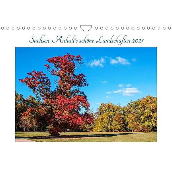 Sachsen-Anhalt's schöne Landschaften (Wandkalender 2023 DIN A4 quer), Uwe Graf