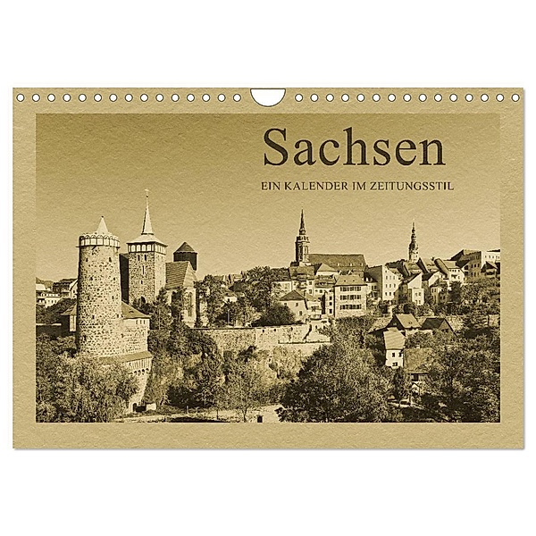 Sachsen - Ein Kalender im Zeitungsstil / CH-Version (Wandkalender 2024 DIN A4 quer), CALVENDO Monatskalender, Gunter Kirsch