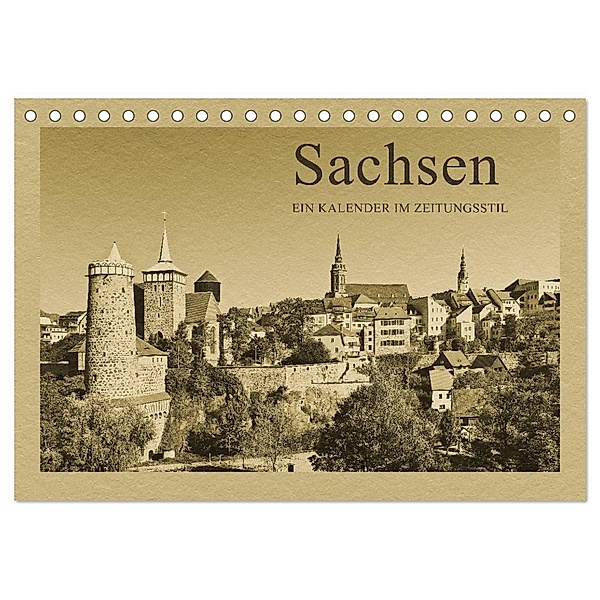 Sachsen - Ein Kalender im Zeitungsstil / CH-Version (Tischkalender 2024 DIN A5 quer), CALVENDO Monatskalender, Gunter Kirsch