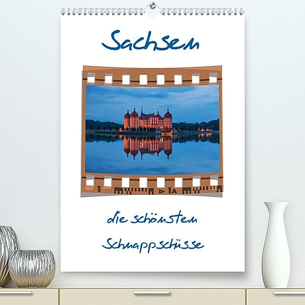 Sachsen (Premium, hochwertiger DIN A2 Wandkalender 2023, Kunstdruck in Hochglanz), Gunter Kirsch