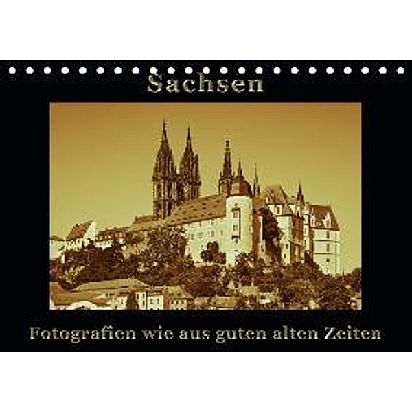 Sachsen (Tischkalender 2016 DIN A5 quer), Gunter Kirsch