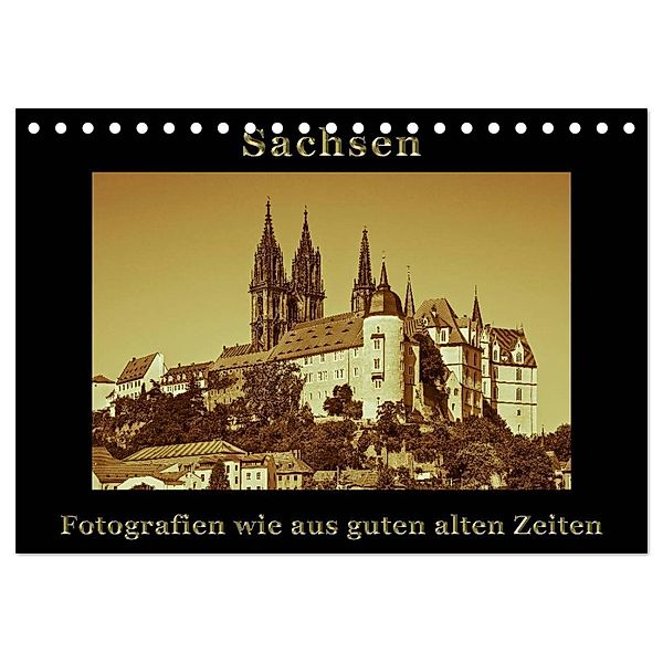 Sachsen (Tischkalender 2024 DIN A5 quer), CALVENDO Monatskalender, Gunter Kirsch